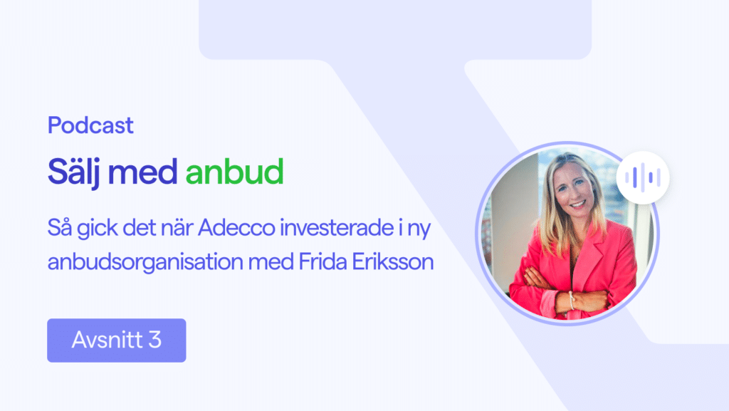 Intervju med Frida Eriksson på Adecco i podcasten Sälj med anbud