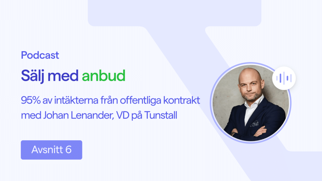 Sälj med anbud med Johan Lendander, VD på Tunstall