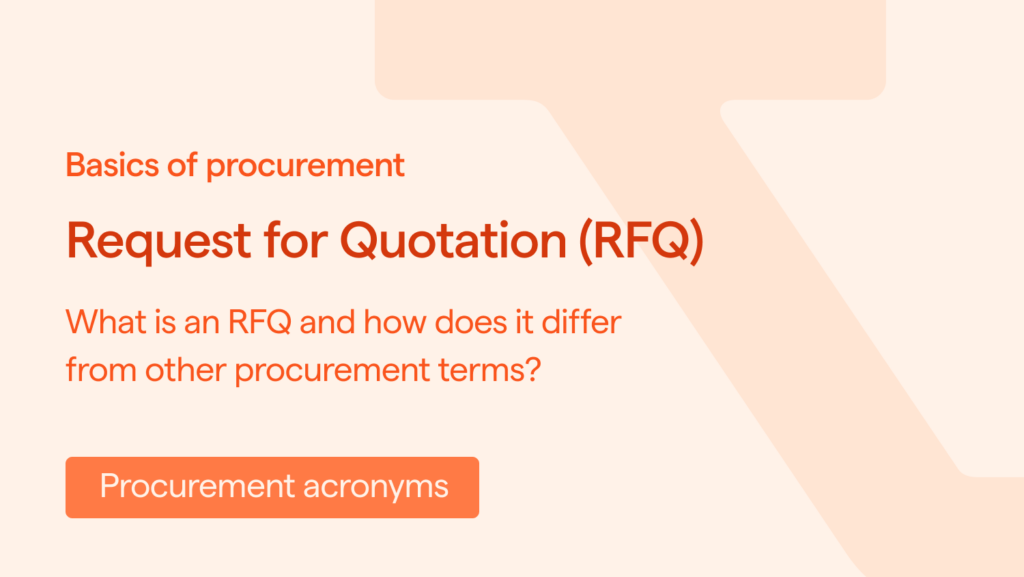 What is a Request for Quotation (RFQ)?