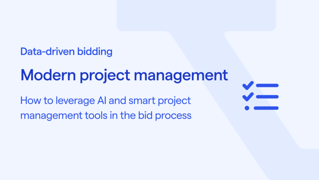 Modern project management of the bidding process